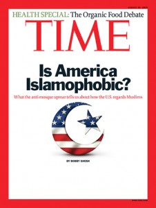 Is America Islamophobic Time Mag cover 0810